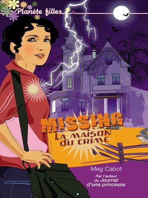 cover image of Missing 3--La maison du crime